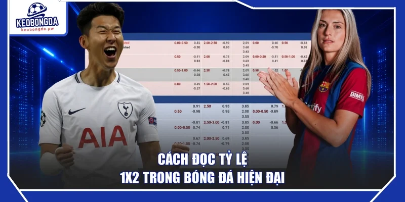 Cách đọc tỷ lệ 1X2 trong bóng đá hiện đại
