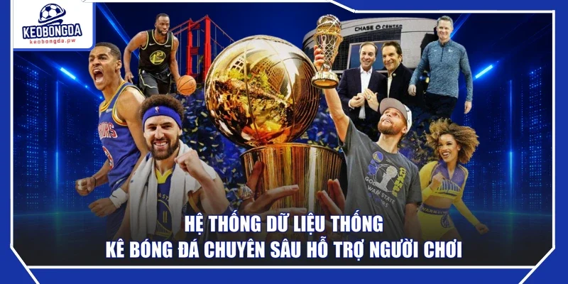 Hệ thống dữ liệu thống kê bóng đá chuyên sâu hỗ trợ người chơi