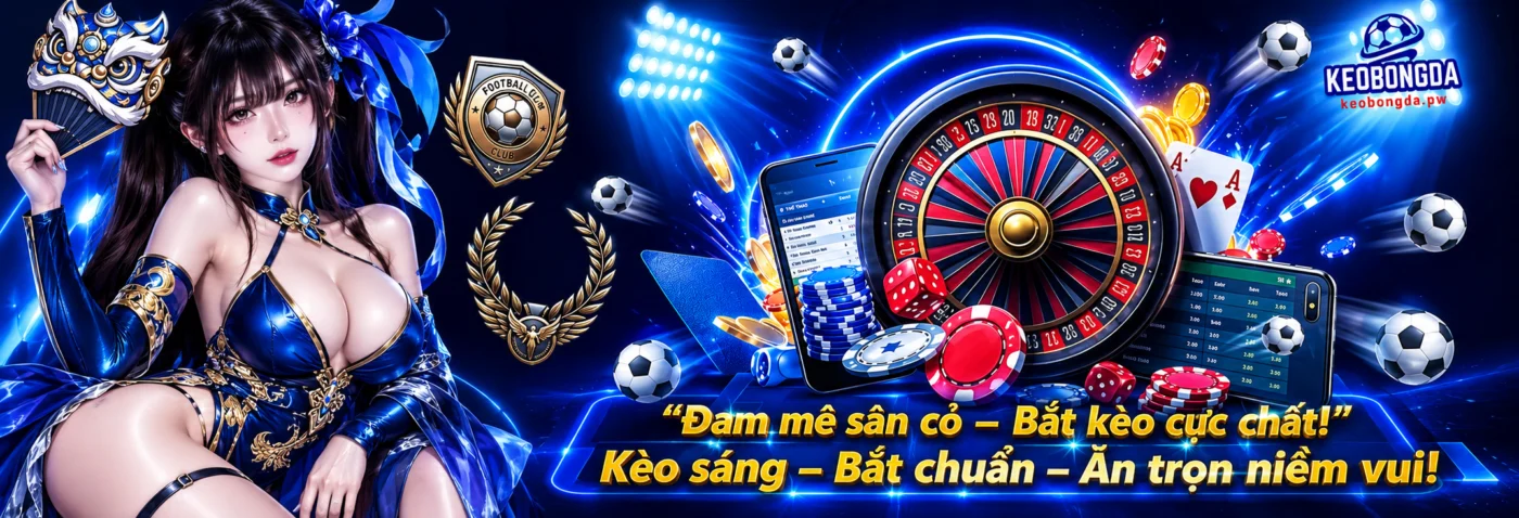 banner kèo bóng đá